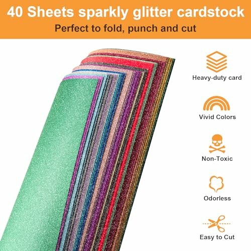 40 sheets of colorful sparkly glitter cardstock with features listed: heavy-duty, vivid colors, non-toxic, odorless, easy to cut.